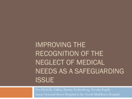 Improving the recognition of the neglect of medical needs