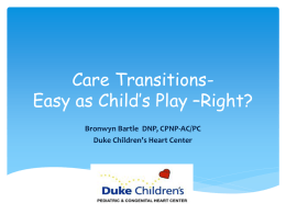 Care Transitions–Easy as Child`s Play–Right?