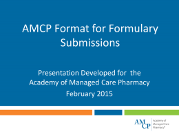 AMCP Format for Formulary Submissions - 2