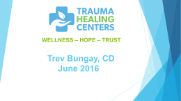 Trev Bungay - PTSD and Trauma Healing Centres