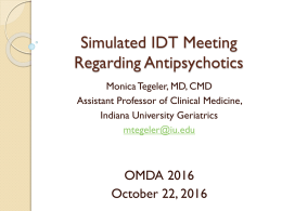 Simulated IDT Meeting regarding antipsychotics