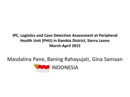 IPC, PHU and Case Detection Assessment in Kambia, March