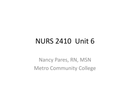NURS 2410 Unit 6