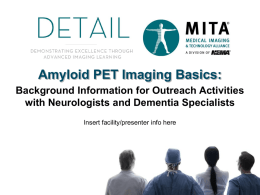 Amyloid PET Imaging