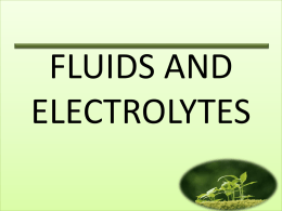 FLUIDS AND ELECTROLYTESD