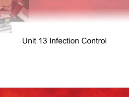 Unit 13 - Infection Control