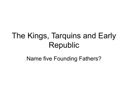 The Kings, Tarquins and Early Republic