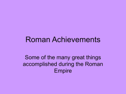 Roman Achievements - John Crosland School