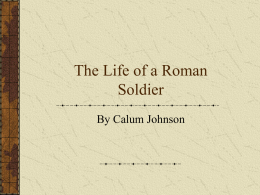 The Life of a Roman Soldier - Free trial : timetable