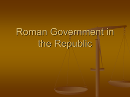 Roman Government in the Republic