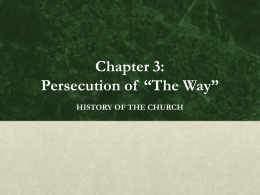 Chapter 3: Persecution of “The Way”