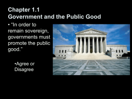 Chapter 1.1 Government and the Public Good