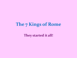 Chapter 3 The 7 Kings of Rome