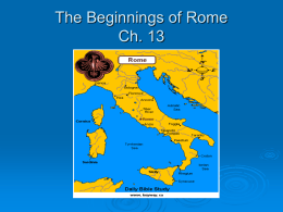 The Beginnings of Rome Ch. 13