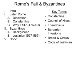 Rome`s Fall & Byzantines