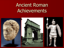 Ancient Roman Achievements - Wappingers Central School District