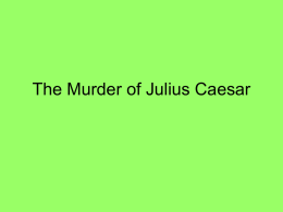 Caesar`s Murder