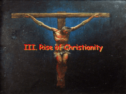 III. Rise of Christianity