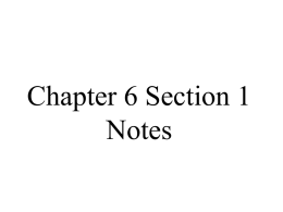 Chapter 6 Section 1 Notes
