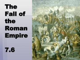 The Fall of the Roman Empire 7.6