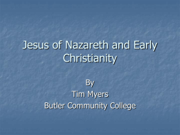 Jesus of Nazareth and Early Christianity