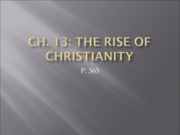 Ch 13 Rise of Christianity