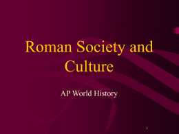 Roman Society and Culture