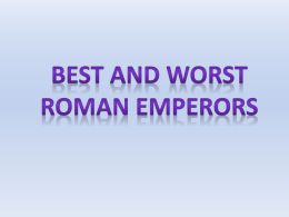 First Emperor of Rome Brought stability and prosperity