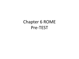 Chapter 6 ROME Pre-TEST