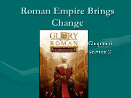 Roman Empire Brings Change