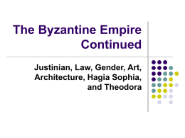 The Byzantine Empire Continued