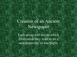 Creation of an Ancient Newspaper