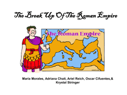 The Break Up Of The Roman Empire