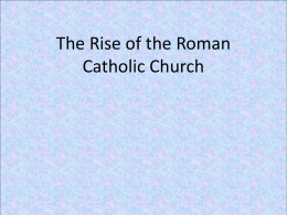 Roman Catholic Church - CLIO History Journal