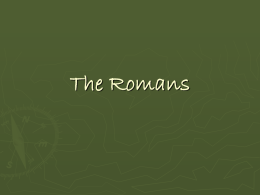 The Romans - MsLeonardsGlobalHistoryWiki