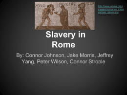 6th - Slavery in Rome