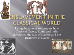 Enslavement in the Classical World
