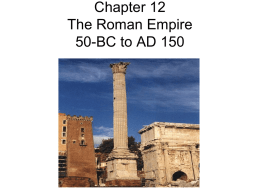Chapter 12 The Roman Empire 50