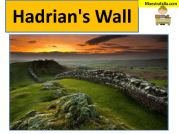 Hadrian`s Wall - Maestra Lidia