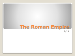 The Roman Empire - Miss Caspers` Classroom