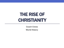 The Rise of Christianityx