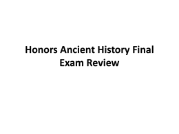 Honors Ancient History Final Exam Review