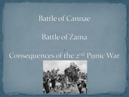 Battle of Cannae Battle of Zama Consequences of the 2nd Punic War
