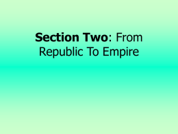 Section Two: From Republic To Empire