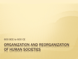 Organization and reorganization of human societies