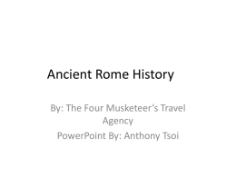 Ancient Rome History - The Four Musketeers Travel Agency