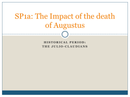 SP1a: The Impact of the death of Augustus - Julio-Claudians-at