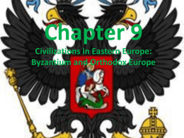 Chapter 9 Civilizations in Eastern Europe