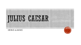 Julius Caesar