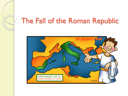 End of Republic/Triumvirate Powerpoint